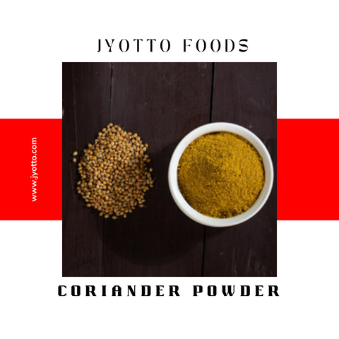 Coriander powder | JYOTTO FOODS
