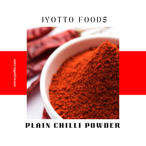 Plain chilli powder | JYOTTO FOODS