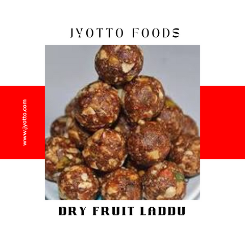 Dry Fruit Laddu  | JYOTTO FOODS