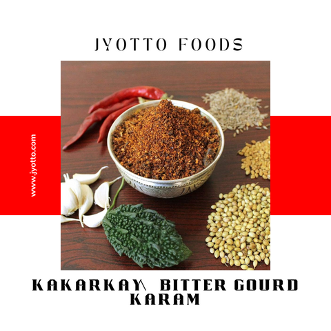 Kakarkay/ bitter gourd karam  | JYOTTO FOODS